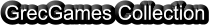 GrecGames Collection